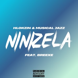 Ninizela (Explicit)