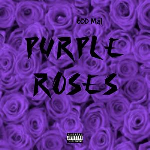 Purple Roses (Explicit)