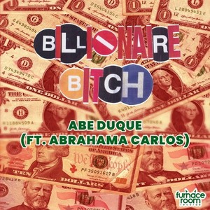 Billionaire Bitch (Explicit)