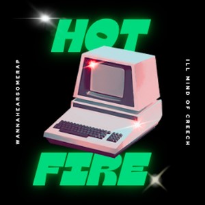HOT FIRE (Explicit)