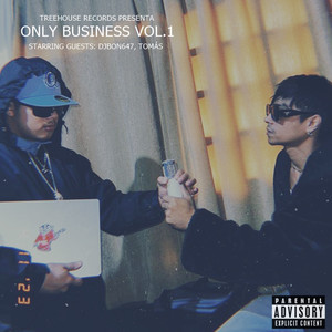 Only Business, Vol.1 (Explicit)