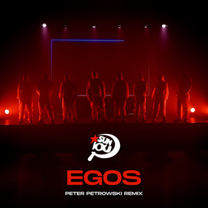 Egos (Peter Petrowski Remix)