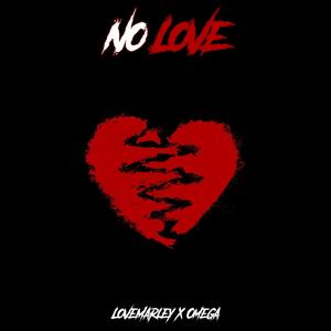 No Love (feat. YKLoveIsADrug)