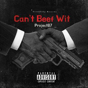 Cant Beef Wit (Explicit)