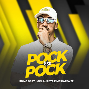 Pock É Só Pock (Explicit)