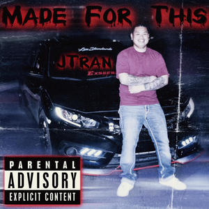 Made For This (Explicit)