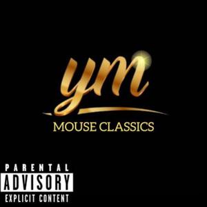 Mouse Classics (Explicit)