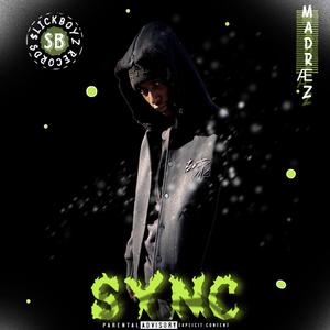 SYNC (feat. Dopeboy$up3rfly) (Explicit)