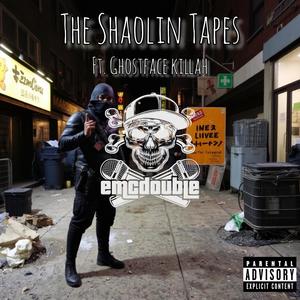 The Shaolin Tapes (feat. Ghostface Killah) (Explicit)