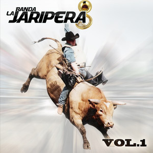 Banda La Jaripera Vol.1 (Explicit)