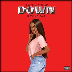 Down(Rewind Dat) (Explicit)