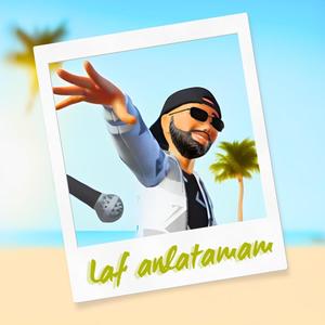 Laf Anlatamam (Explicit)