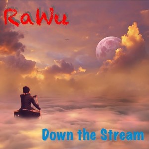 Down the Stream (Edit)