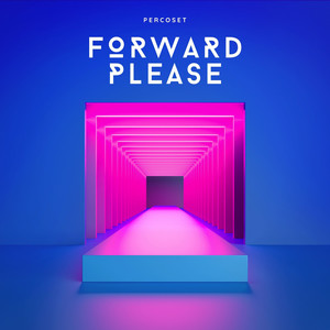 Forward Please