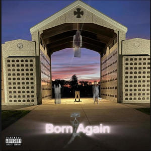 Born Again (Ep) [Explicit]