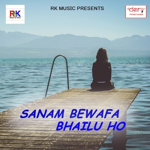 Sanam Bewafa Bhailu Ho