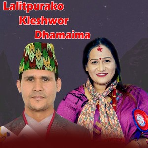 Lalitpurko Kaleshwor Dhamaima