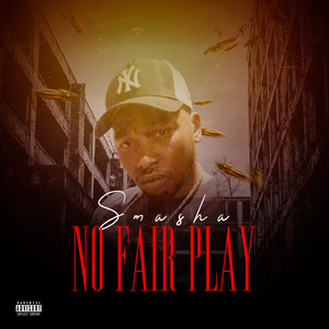 No Fair Play (Explicit)