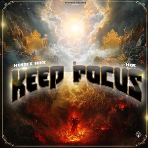 Keep Focus (feat. MOE) [Explicit]