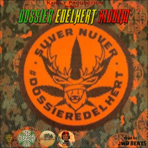 Dossier Edelhert Riddim (Explicit)