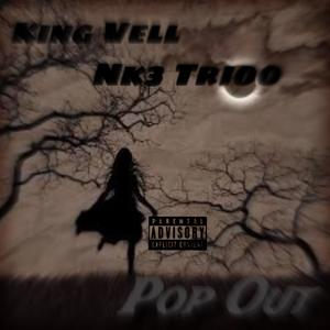 Pop Out (feat. King Vell)