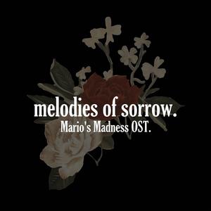 Melodies of Sorrow