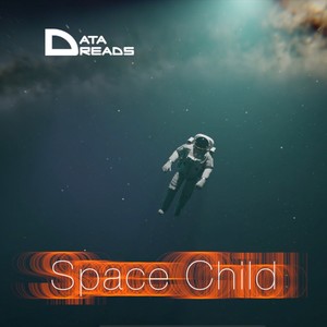 Space Child (Extended Version)