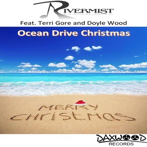 Ocean Drive Christmas (feat. Terri Gore & Doyle Wood)
