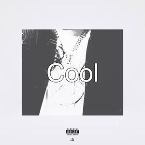 Cool (Explicit)