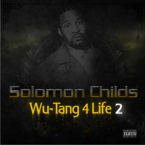 Wu-Tang 4 Life, Vol. 2