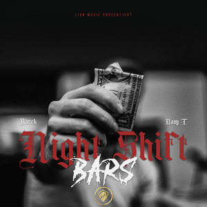 Night Shift Bars (Explicit)