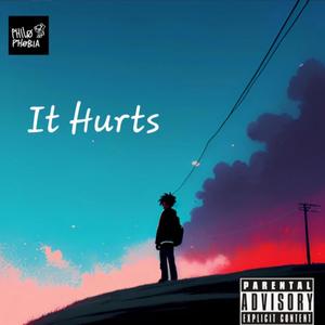 It Hurts (Explicit)