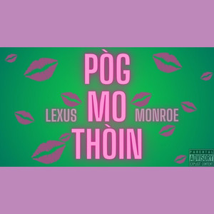 Pòg Mo Thòin (Explicit)