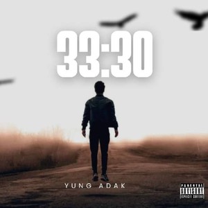33:30 (Explicit)