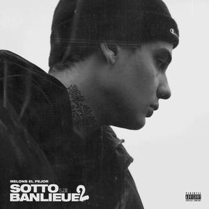 Sotto le banlieue 2 (Explicit)