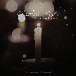 O Holy Night (Acoustic Version|Instrumental Version)