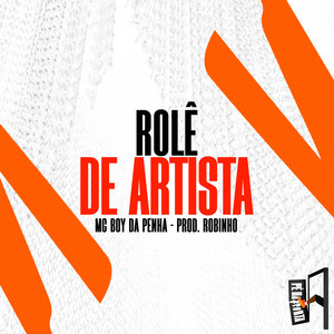 Rolê De Artista