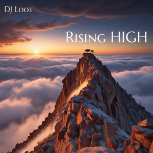 Rising HIGH