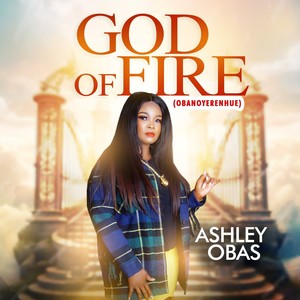 God of Fire (Obanoyerenhue) [Explicit]