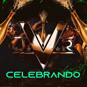 Celebrando (Explicit)