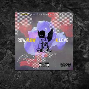 Rowwflow - ROSE(feat. k.love)