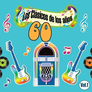 Los Clásicos De Los Años 60, Vol. 1