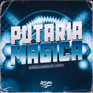 PUTARIA MAGICA (Explicit)