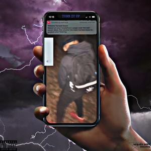 Turn It Up (feat. Ke$zz & iLovelik) (Explicit)