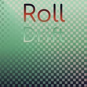 Roll Drift