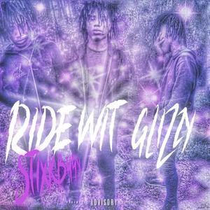 Ride Wit Glizzy (Explicit)