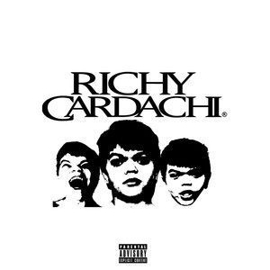 Richy Cardachi (Explicit)
