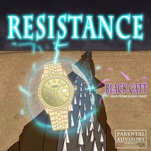 Resistance (Explicit)