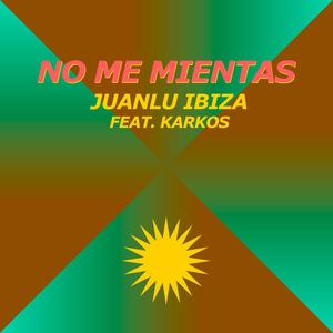 No me Mientas (feat. Karkos)