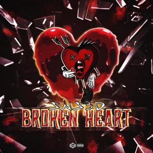 BROKEN HEART (Explicit)